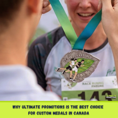Why Ultimate Promotions Is the Best Choice for Custom Medals in Canada
