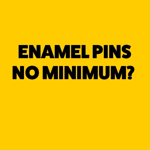 Custom Enamel Pins No Minimum